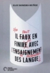 Il faut en finir avec l'enseignement des langues
