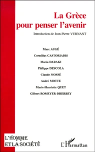 La Grèce pour penser l'avenir
