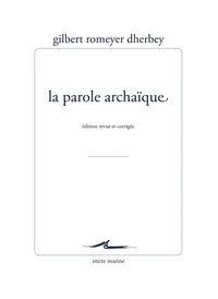 La parole archaïque