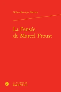 La pensée de Marcel Proust