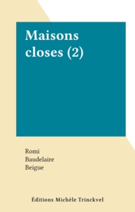  Romi et  Baudelaire - Maisons closes (2).
