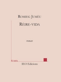 Romieg Jumèu - Reire-vida.