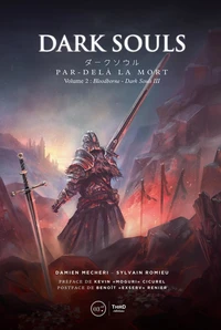 Dark Souls. Par-delà la mort