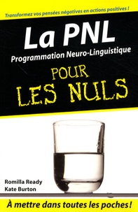 Téléchargement gratuit de livres pdf torrent La PNL (programmation neuro-linguistique) pour les Nuls in French PDF iBook par Romilla Ready 9782754008792