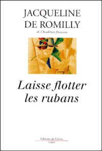 Laisse flotter les rubans