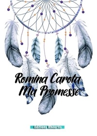 Romina Carota - Ma Promesse.