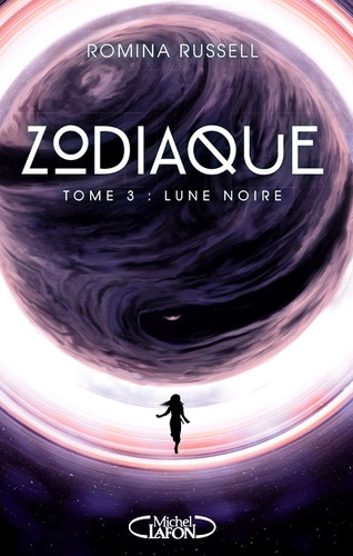 Zodiaque Tome 3 Lune noire