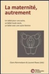 La maternité autrement
