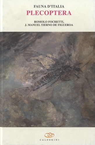 Romolo Fochetti - Fauna d'Italia - Vol XLIII - Plecoptera.