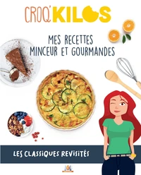 Mes recettes minceur et gourmandes