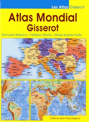 Romuald Belzacq et Frédéric Miotto - Atlas mondial Gisserot.