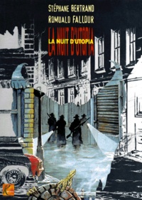 Romuald Fallour et Stéphane Bertrand - La Nuit D'Utopia.