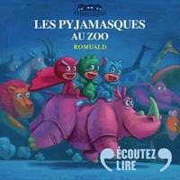 Les Pyjamasques au zoo