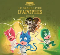 Le grand livre d’Apophis