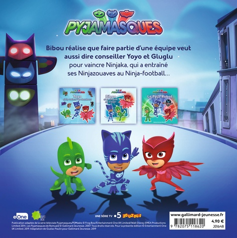 Les Pyjamasques (série TV) Tome 15 Bibou et le Ninja-football. Avec des cartes à collectionner