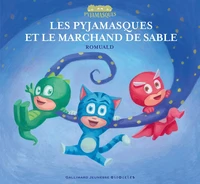 Les pyjamasques et le marchand de sable
