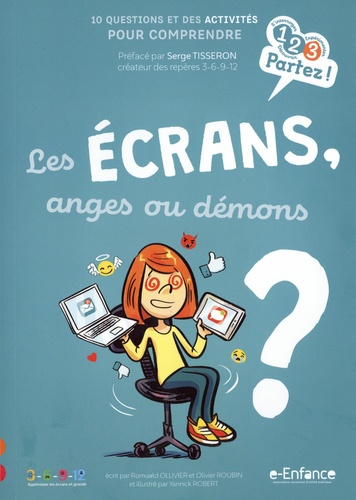 Les écrans, anges ou démons ?