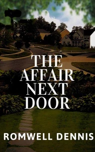 The Affair Next Door