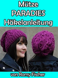 Mütze Paradies Häkelanleitung