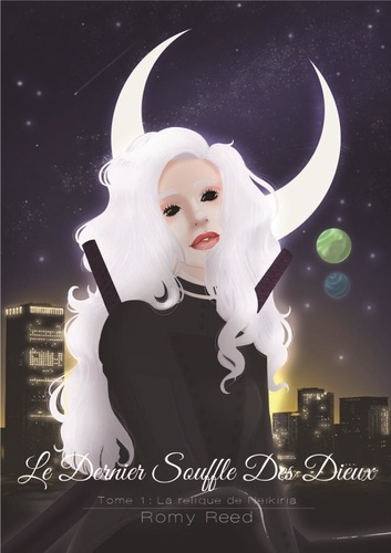 Romy Reed Le dernier souffle des dieux 1. Le Dernier... de Romy Reed - Livre ...