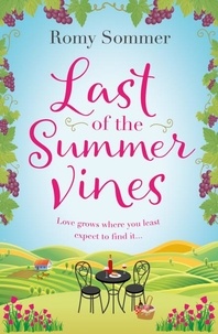 Romy Sommer - Last of the Summer Vines.