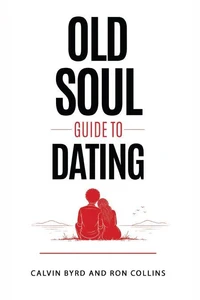 Old Soul Guide to Dating