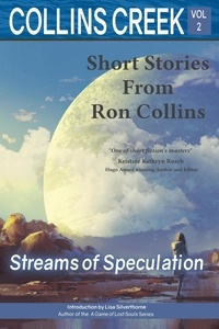  Ron Collins - Streams of Speculation - Collins Creek, #2.