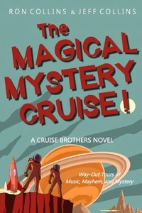 The Magical Mystery Cruise!