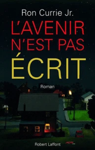 L'avenir n'est pas écrit