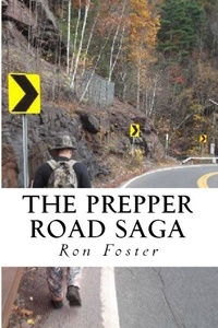  Ron Foster - The Prepper Road Saga: Post Apocalyptic Survival Fiction Boxed Set Edition.