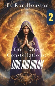 The Twelve Constellations: Love and Dream 2