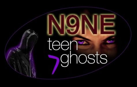  Ron Knight - N9NE Teen Ghosts Volume 7 - N9NE Teen Ghosts, #7.