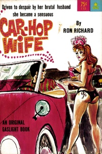Ron Richard - Car-Hop Wife.