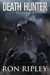 Death Hunter Series Books 4 - 6