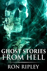 Ghost Stories from Hell
