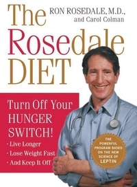 Ron Rosedale et Carol Colman - The Rosedale Diet.