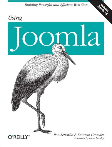 Ron Severdia et Kenneth Crowder - Using Joomla - Building Powerful and Efficient Web Sites.