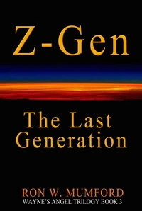 Z-Gen - The Last Generation