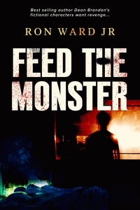  Ron Ward Jr - Feed The Monster.