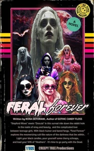 Feral Forever