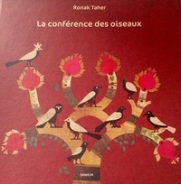 Ronak Taher - La conférence des oiseaux.