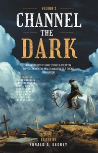 Channel The Dark