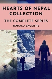  Ronald Bagliere - Hearts Of Nepal Collection: The Complete Series.