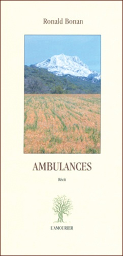 Ronald Bonan - Ambulances.