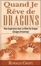 Ronald Croft - Quand je rêve de dragons - Mon Expérience Avec Le Rêve De Dragon (Dragon Dreaming).