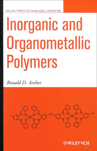 Ronald-D Archer - Inorganic And Organometallic Polymers.