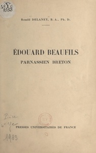 Ronald Delaney - Édouard Beaufils - Parnassien breton.