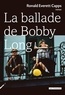 Ronald Everett Capps - La Ballade de Bobby Long.