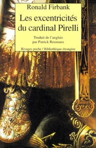Les Excentricites Du Cardinal Pirelli