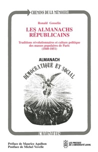 Ronald Gosselin - Les Almanachs Republicains.